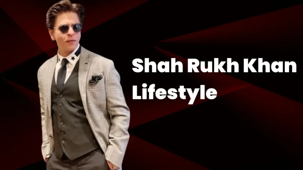 Shah Rukh Khan Lifestyle